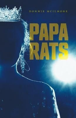 Papa Rats By McIlhone 9781039163829 (Paperback)