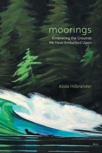 Moorings By Alida Hilbrander 9781039164291 (Paperback)