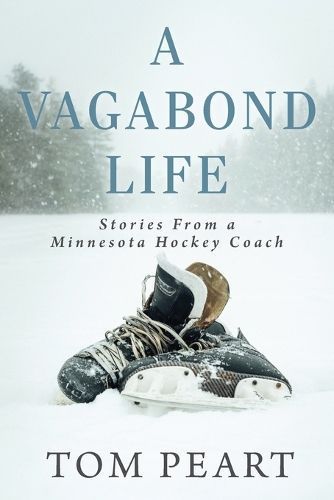 Vagabond Life By Peart 9781039164680 (Paperback)