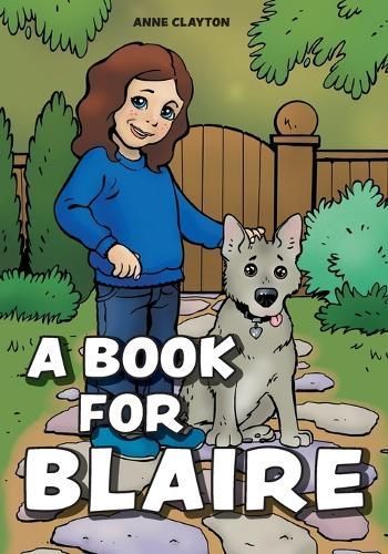 Book for Blaire By Clayton 9781039168732 (Paperback)