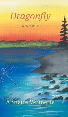 Dragonfly By Vermette 9781039172012 (Hardback)