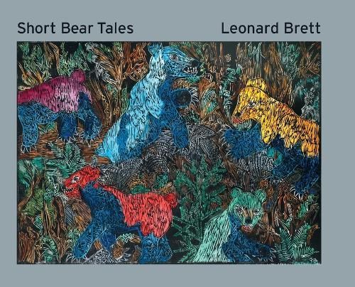 Short Bear Tales By Leonard Brett 9781039179615 (Hardback)