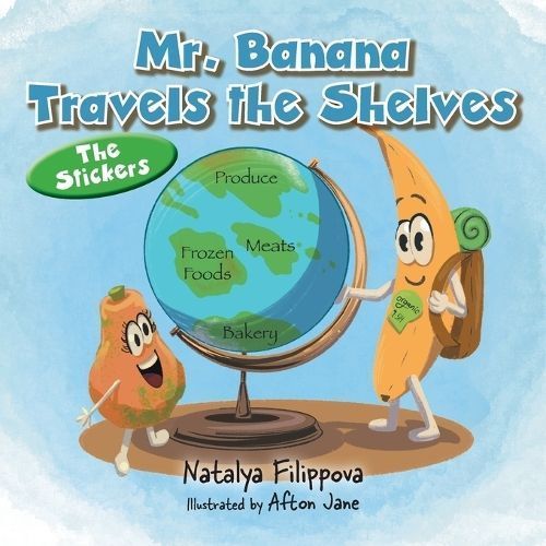 Mr. Banana Travels the Shelves 9781039186910 (Paperback)