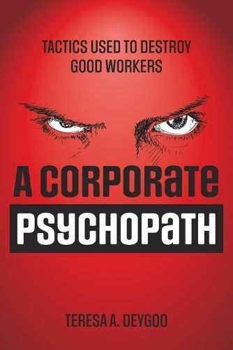 Corporate Psychopath By Deygoo 9781039190283 (Paperback)