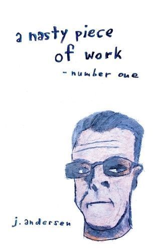 Nasty Piece of Work By Andersen 9781039198265 (Paperback)