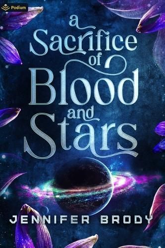 A Sacrifice of Blood and Stars By Jennifer Brody 9781039453654