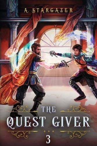 The Quest Giver 3 By A. Stargazer 9781039455252 (Paperback)