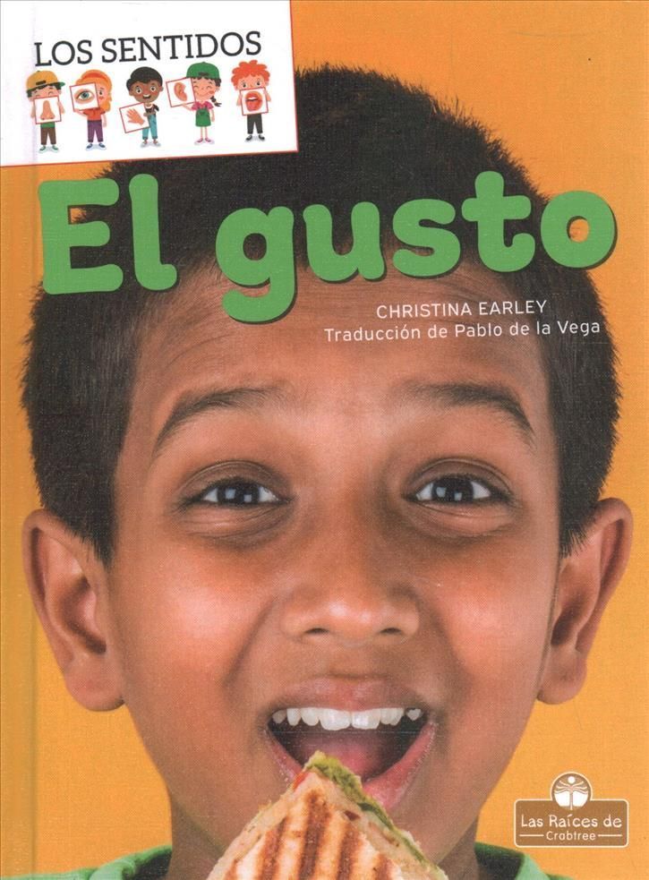 El Gusto By Christina Earley (author), Pablo de la Vega (translator)