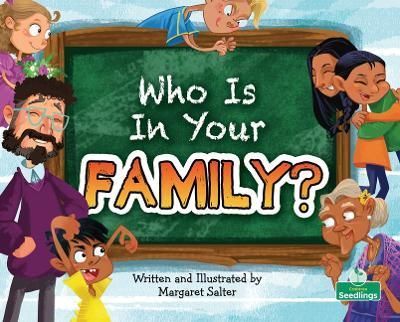 Who Is in Your Family? By Margaret Salter 9781039663626 (Hardback)