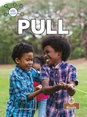 Pull By Kim Thompson 9781039810211 (Paperback)