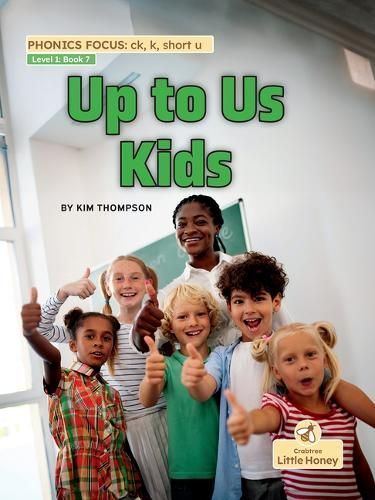 Up to Us Kids By Kim Thompson 9781039844322 (Hardback)