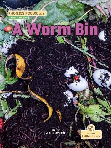 A Worm Bin By Kim Thompson 9781039845121 (Paperback)