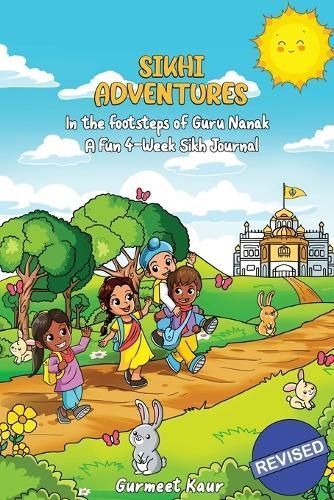 In the Footsteps of Guru Nanak - A Fun 4-Week Sikh Journal (Paperback)