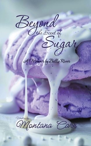 Beyond the Scent of Sugar By Montana Carr 9781068850127 (Paperback)