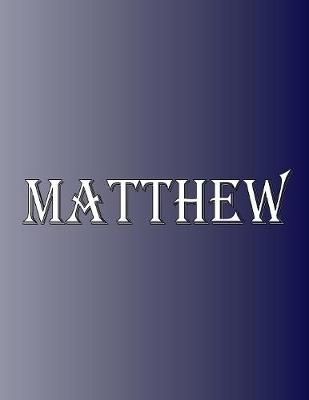 Matthew By Rwg 9781070997049 (Paperback)