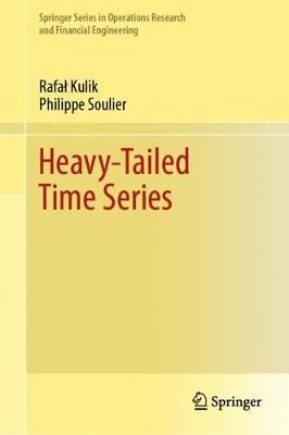 Heavy-Tailed Time Series By Rafal Kulik, Philippe Soulier (Hardback)