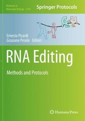 RNA Editing By Ernesto Picardi (editor), Graziano Pesole (editor)