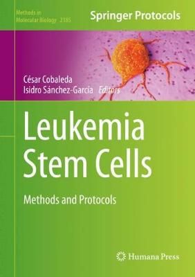 Leukemia Stem Cells 9781071608098 (Hardback)