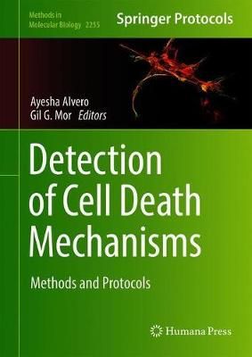 Detection of Cell Death Mechanisms 9781071611616 (Hardback)