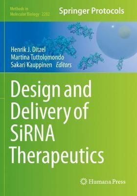 Design and Delivery of SiRNA Therapeutics 9781071613009 (Paperback)