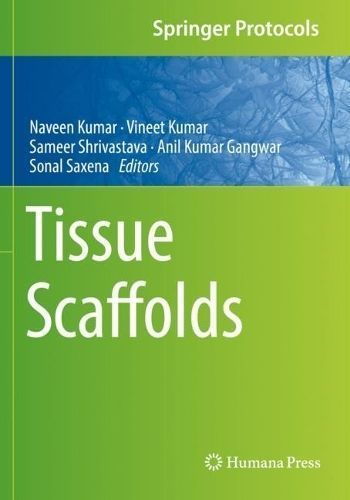 Tissue Scaffolds 9781071624272 (Paperback)