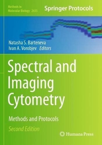 Spectral and Imaging Cytometry 9781071630228 (Paperback)