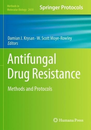 Antifungal Drug Resistance 9781071631577 (Paperback)