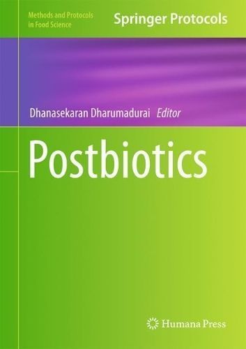 Postbiotics By Dhanasekaran Dharumadurai (editor) 9781071634202