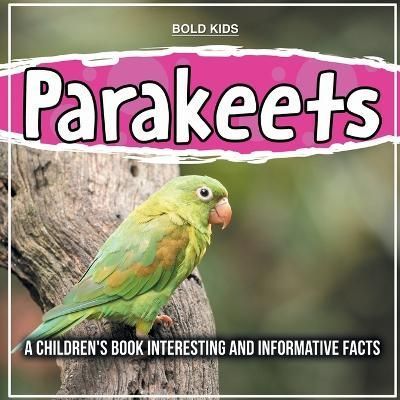 Parakeets By Kids 9781071711101 (Paperback)
