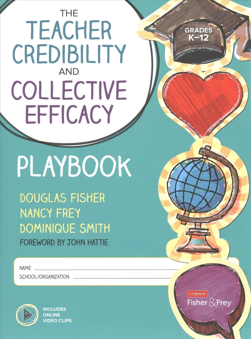 The Teacher Credibility and Collective Efficacy Playbook (Grades K-12)