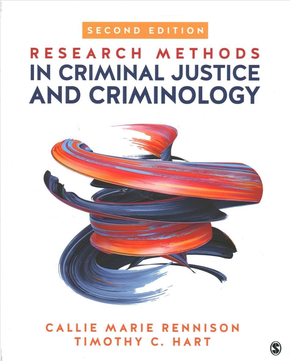 Research Methods in Criminal Justice and Criminology 9781071815359