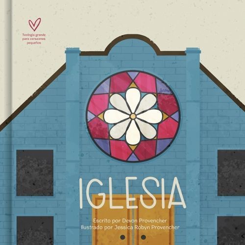 La Iglesia By Devon Provencher 9781087764771 (Board book)