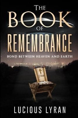 THE BOOK OF REMEMBRANCE By Lyran, Lucious, 9781087857398 (Paperback)