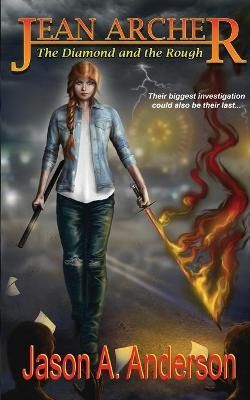 The Diamond and the Rough By Jason A Anderson 9781087863009