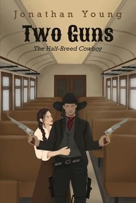 Two Guns By Jonathan Young 9781087874579 (Paperback)