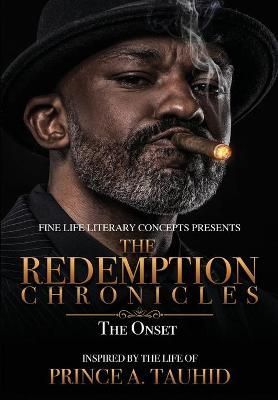 REDEMPTION CHRONICLES (The Onset) By Tauhid 9781087877846 (Hardback)