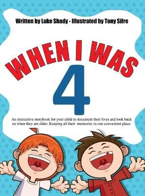 When I Was 4 By Shady 9781087884875 (Hardback)