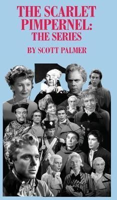 Scarlet Pimpernel-The Series By Palmer 9781087893426 (Hardback)