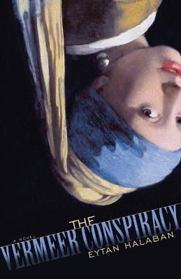 Vermeer Conspiracy By Halaban 9781087894508 (Paperback)