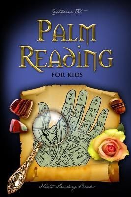 Palm Reading for Kids By Catherine Fet 9781087900117 (Paperback)