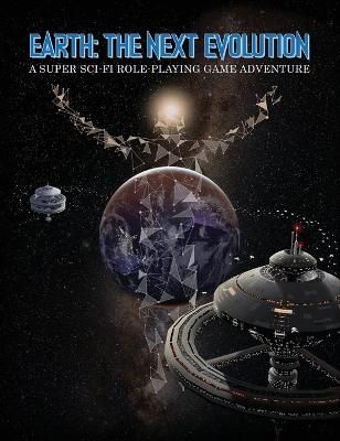 Earth The Next Evolution By Alpha Wave Entertainment 9781087924144
