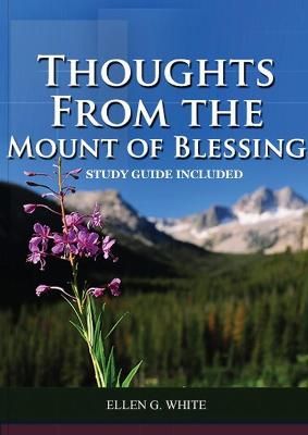 Thoughts from the Mount of Blessing By White 9781087925837 (Paperback)