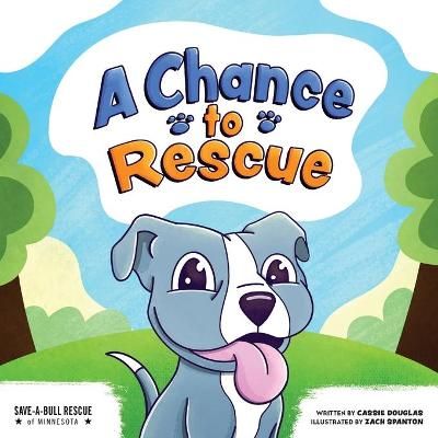 Chance To Rescue By Douglas 9781087930268 (Paperback)