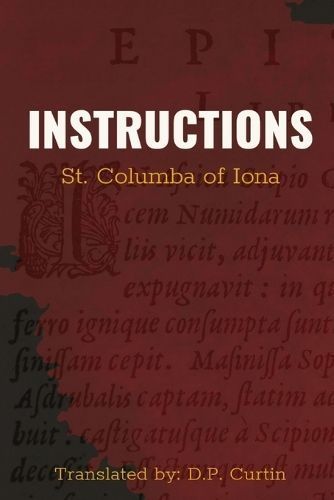 Instructions By St Columba of Iona 9781087935775 (Paperback)