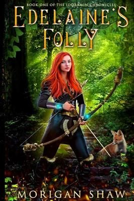 Edelaine's Folly By Shaw 9781087938387 (Paperback)