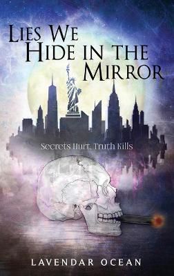 Lies We Hide in the Mirror By Ocean 9781087944432 (Paperback)