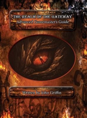 Realm of the Gateway By Griffin 9781087946153 (Hardback)