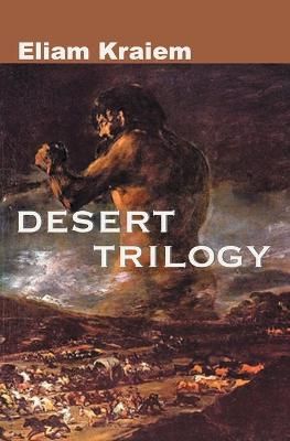 Desert Trilogy By Kraiem 9781087947266 (Paperback)