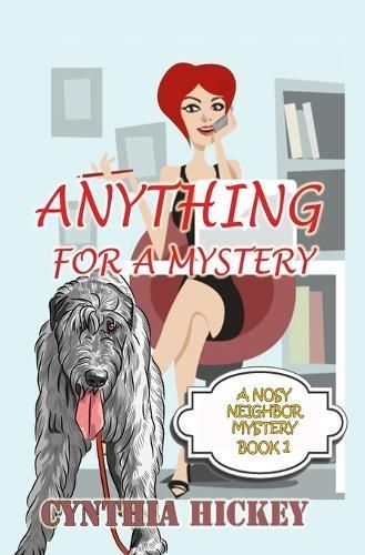 Anything for a Mystery By Cynthia Hickey 9781087950655 (Paperback)