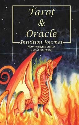 Tarot & Oracle Intuition Journal By Morrow 9781087954806 (Hardback)